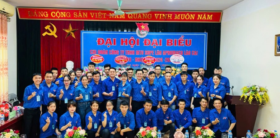 CHI ĐOÀN CÔNG TY TNHH MTV SUPE LÂN APROMACO LÀO CAI  TỔ CHỨC THÀNH CÔNG ĐẠI HỘI CHI ĐOÀN KHÓA VII NHIỆM KỲ 2024-2027